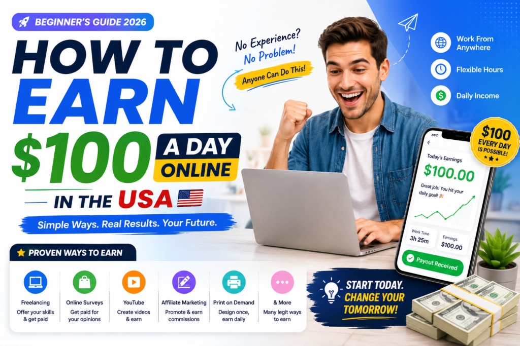 earn $100 a day online